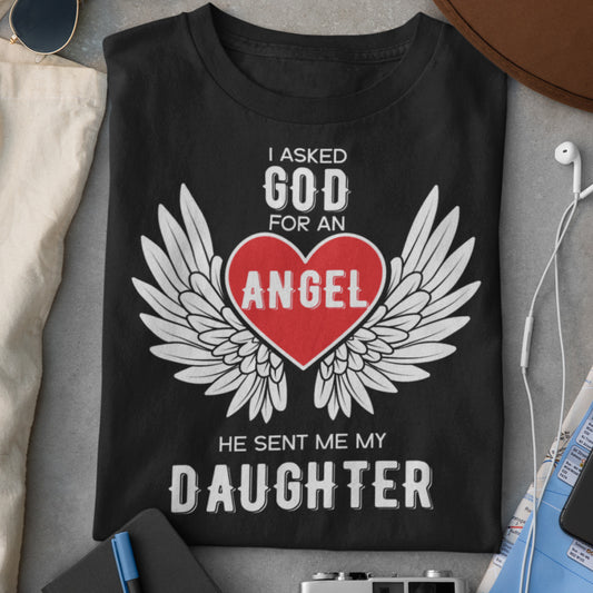I Asked God for an Angel - Daughter