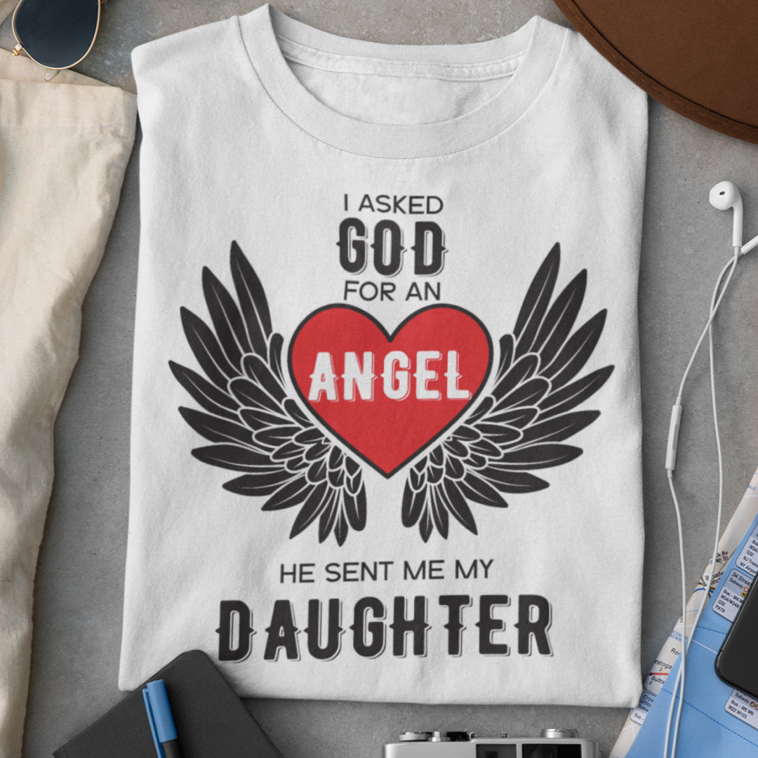 I Asked God for an Angel - Daughter