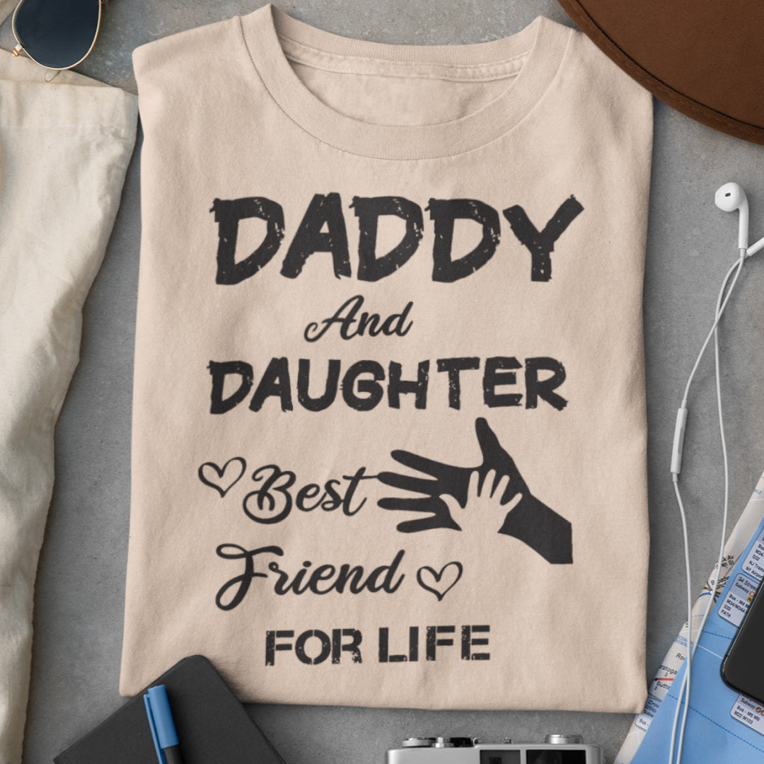 Daddy and Daughter: Best Friends for Life