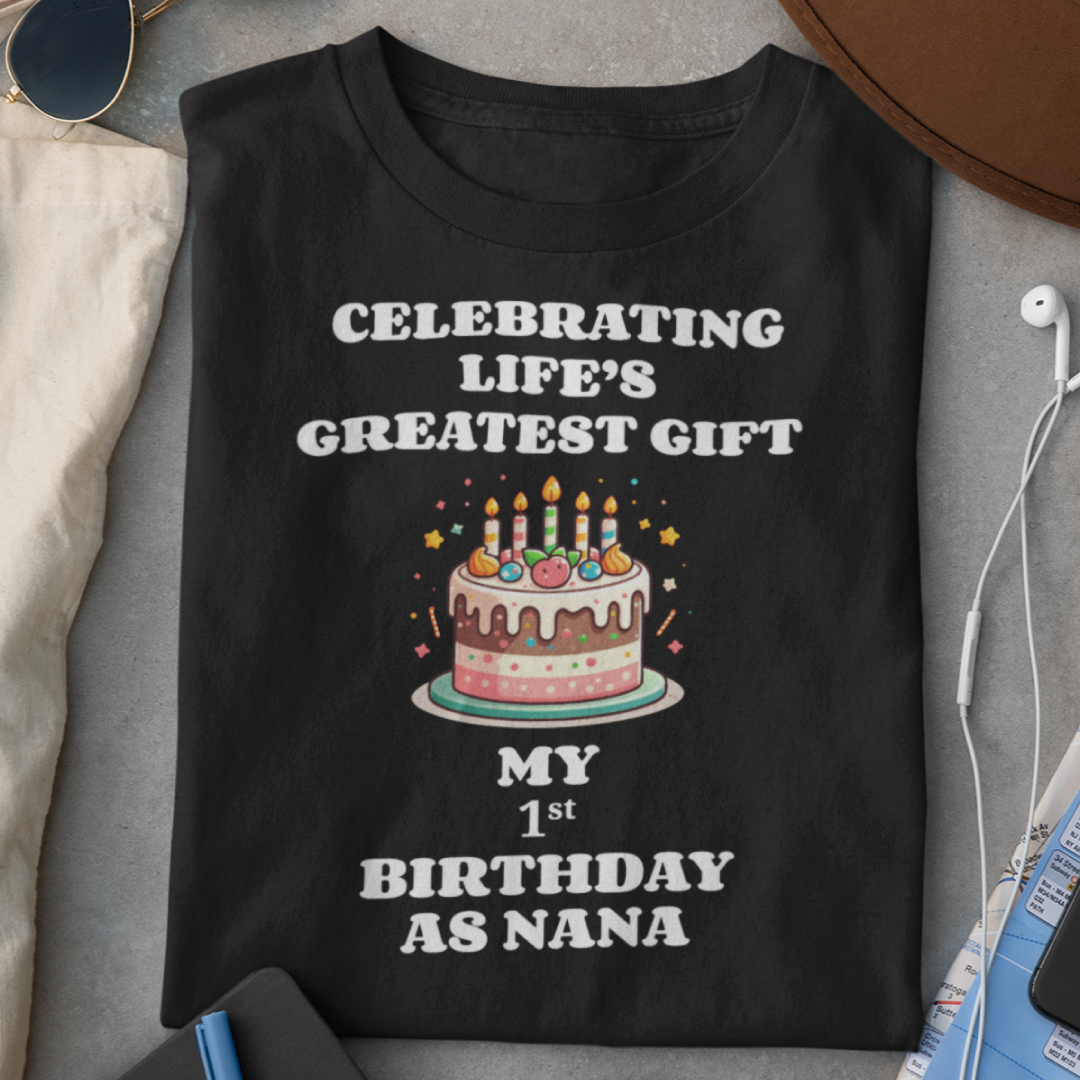 My 1st Birthday as Nana