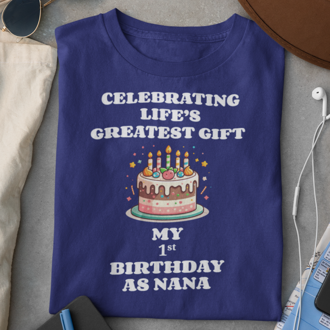 My 1st Birthday as Nana